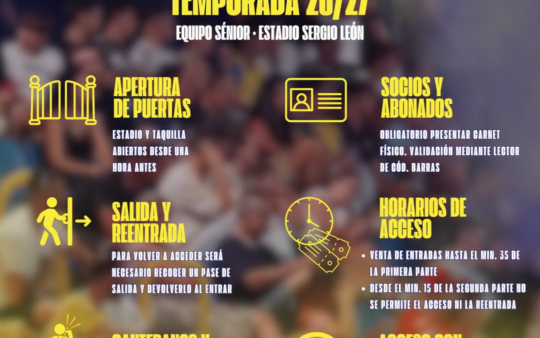Normativa de acceso al Estadio Sergio León para la temporada 2026/2027